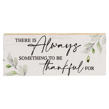 Always Something to be Thankful For Shelf Sitter 10 x 4 - The Fox Decor
